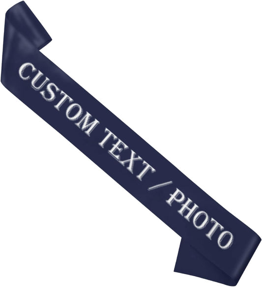 Custom Sash,Personalized Birthday Sash with Text Photo,Customized Bachelorette Sash Quote Sash Bride to Be Sash Color Optional (No decorative edge, Dark Blue)