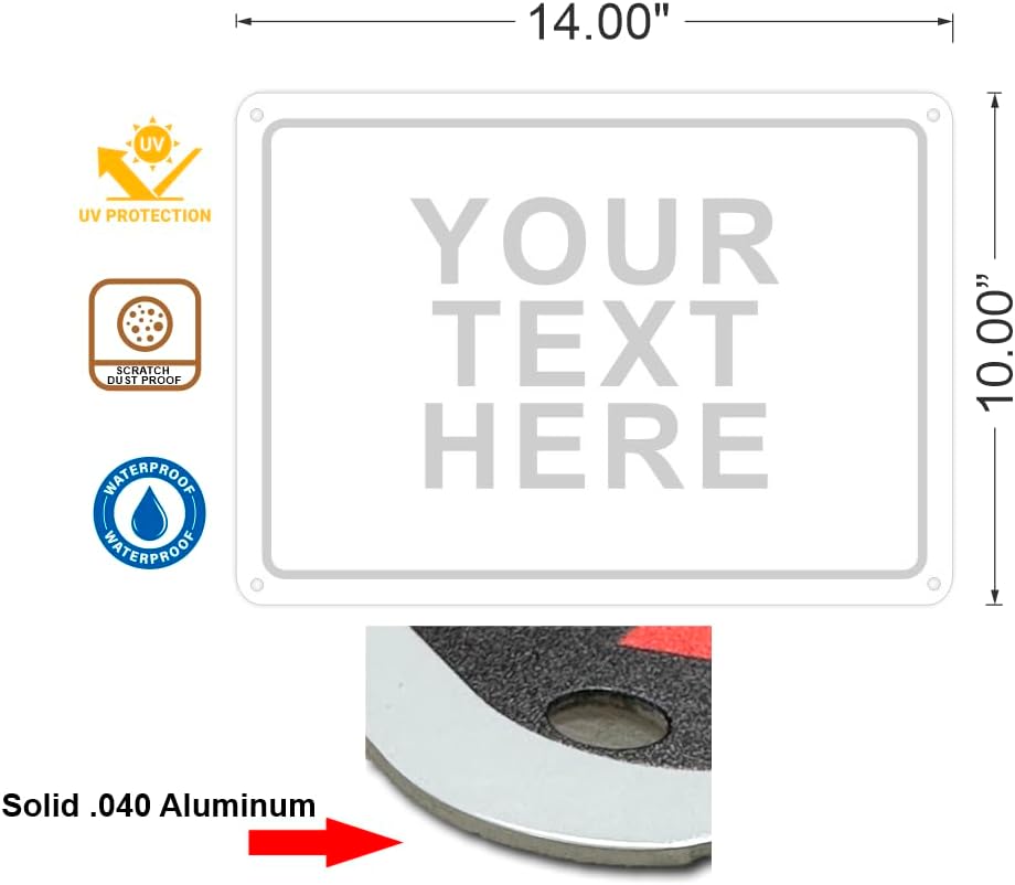 Custom Signs Outdoor Metal for Home Office Business, Personalized, Door, Porch, Delivery, Man Cave, Shop, Garage, Street. For Outside or Inside Use. Our Metal Signs Are UV Printed Solid Aluminum (14x10 inches, Header Box)