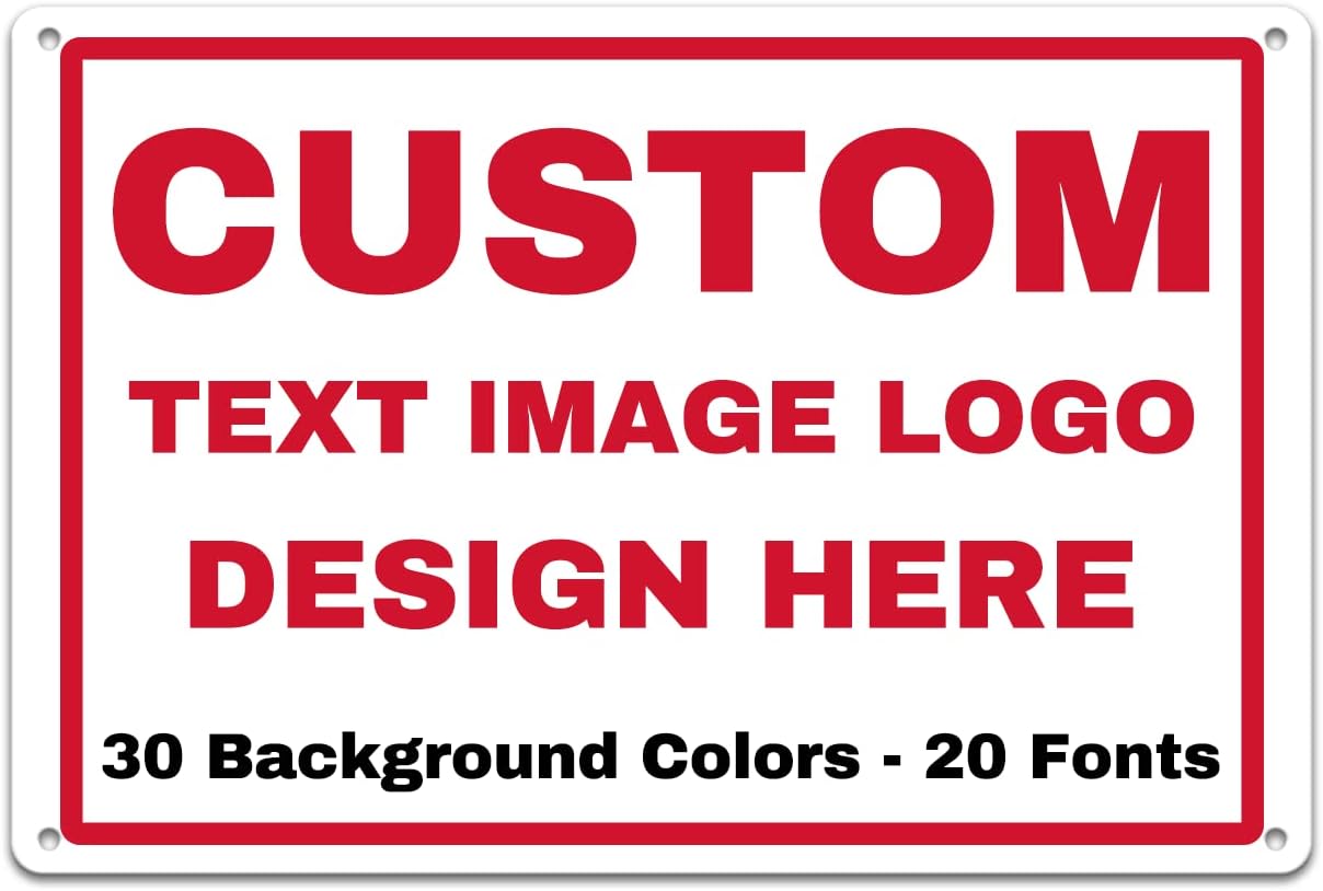 Custom Signs Outdoor Metal - 12 x 8 Personalized Aluminum Sign for Office, Home, Business, Decor, Customiz Customized Rust-Proof Sign (Red Text Box)