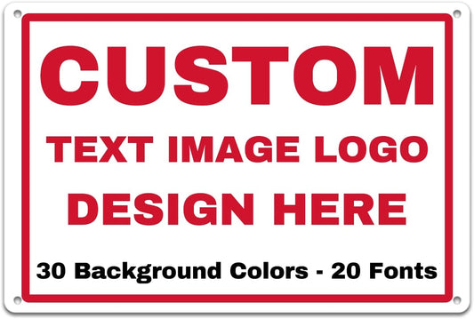Custom Signs Outdoor Metal - 12 x 8 Personalized Aluminum Sign for Office, Home, Business, Decor, Customiz Customized Rust-Proof Sign (Red Text Box)