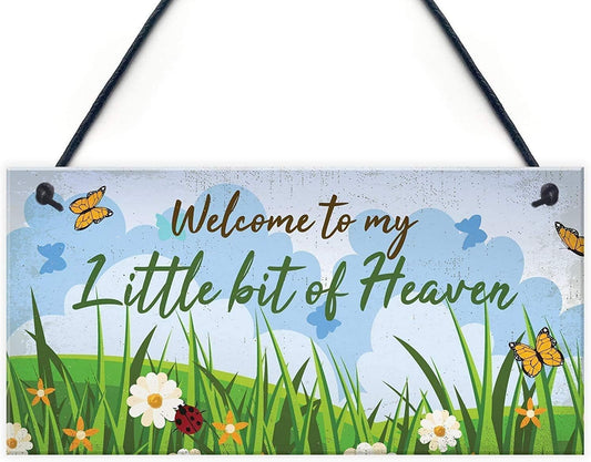 Rustic Wooden Signs Welcome to My Little Bit of Heaven Hanging Garden Sign Shed Summerhouse Wood Sign Wall Art Decor Kitchen Cafe Pub Decor Gift 6x12 INCH